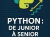 Python : de Junior à Senior